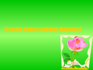 JESSICA DANIELA RAMOS MARTINEZ 