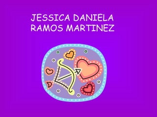 JESSICA DANIELA RAMOS MARTINEZ 