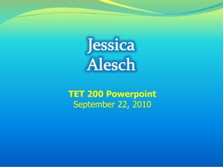 Jessica a powerpoint