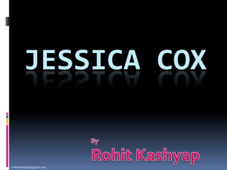 Jessica Cox By  Rohit Kashyap rohitkashyapji@gmail.com 