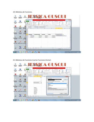 24. Biblioteca de Funciones.
25. Biblioteca de Funciones-Insertar Funciones (Cortar).