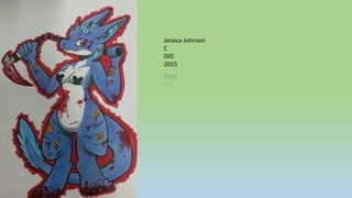 Jessica Johnson
C
DID
2015