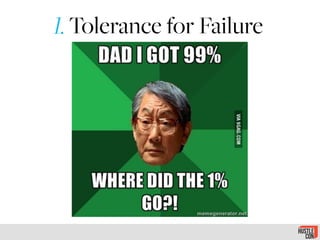 Tolerance for Failure
 