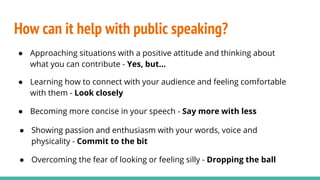 Enhancing public speaking skills using improvisation techniques | PPTX