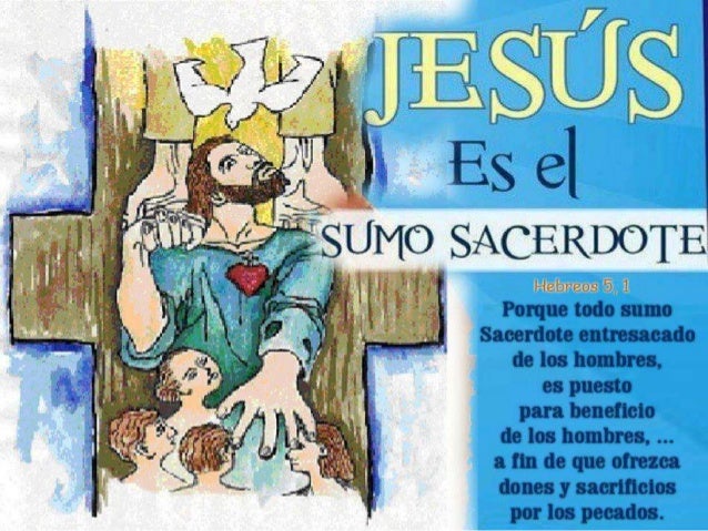 Resultado de imagen para Jesucristo, sumo y eterno sacerdote