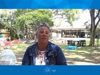 From my first meeting with C&K
Educators, I felt accepted as a
parent. All of my concerns were
readily allayed and I knew this was a
safe place. As a mum of a special
needs child I cannot stress how
incredible and unusual this is.
Parent feedback
What do parents want?
 