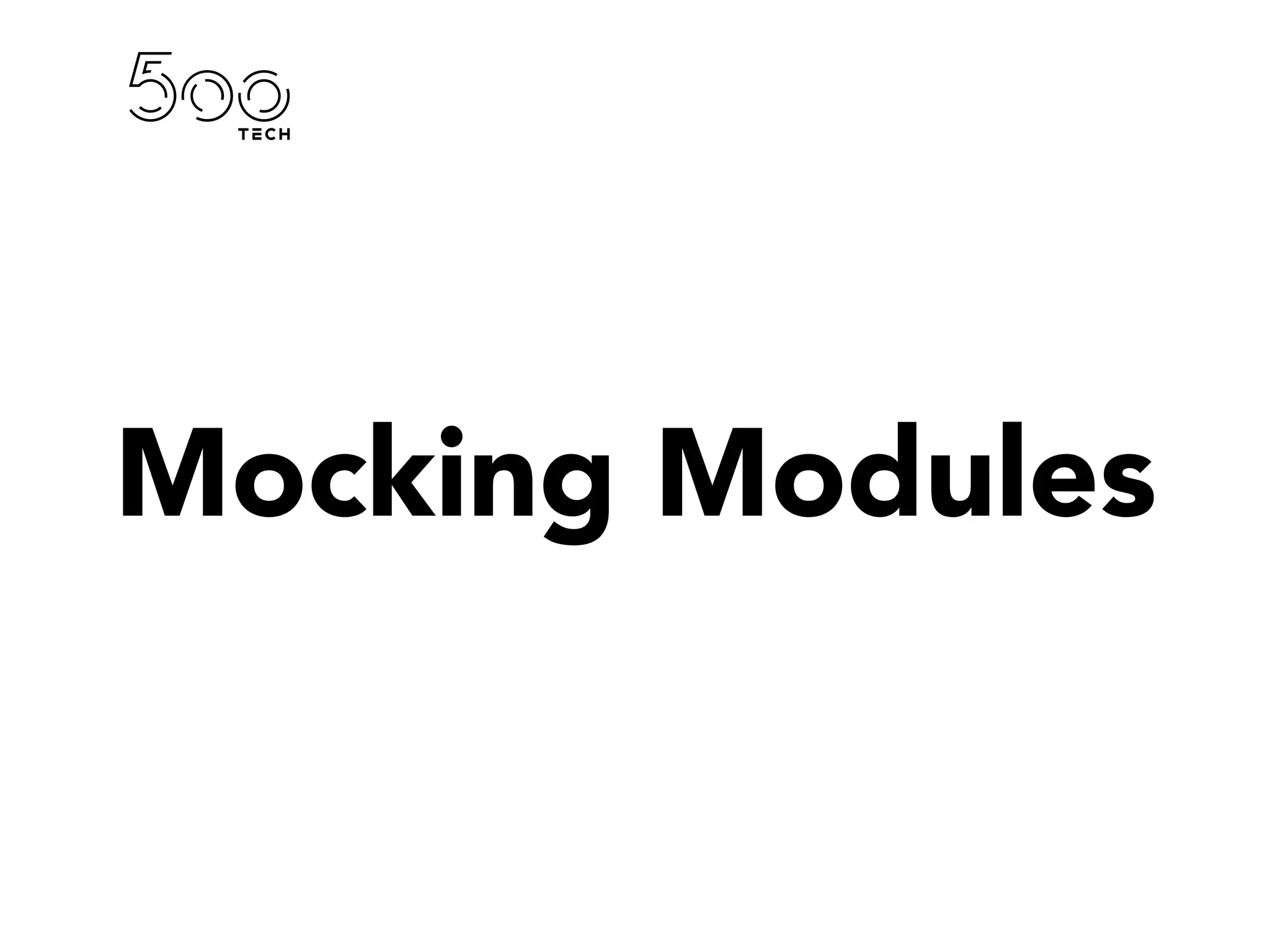 Mocking Modules