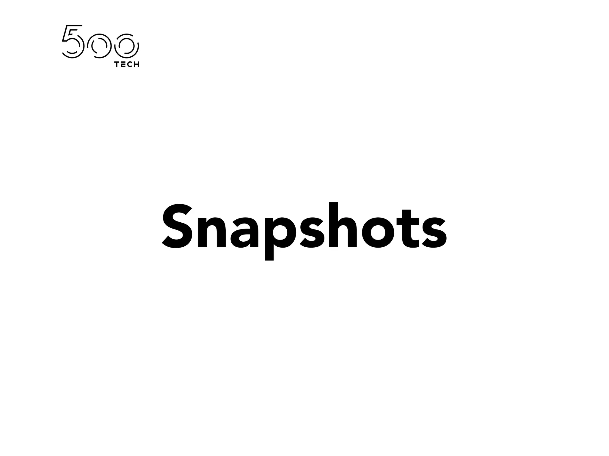 Snapshots