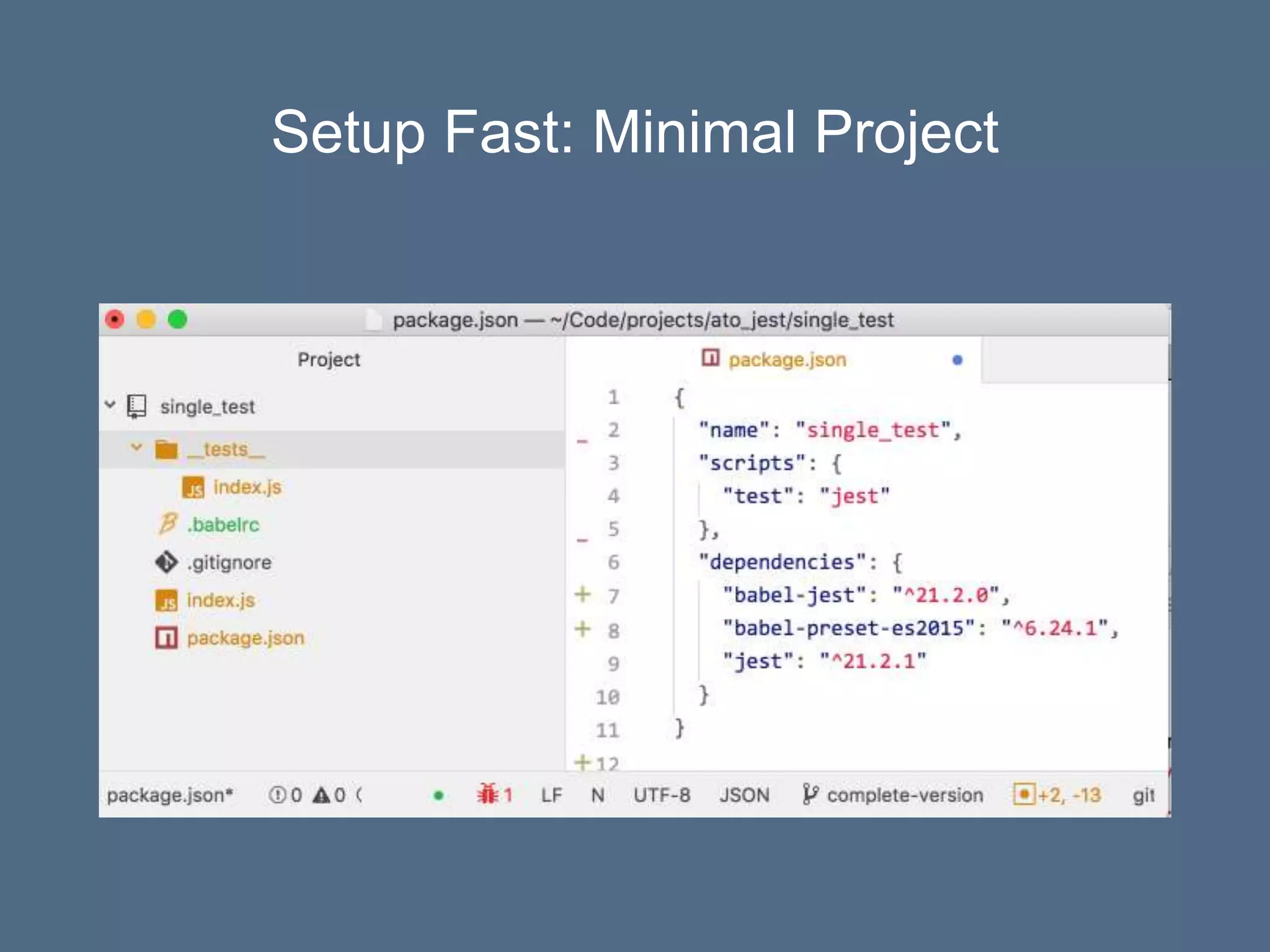Setup Fast: Minimal Project
 