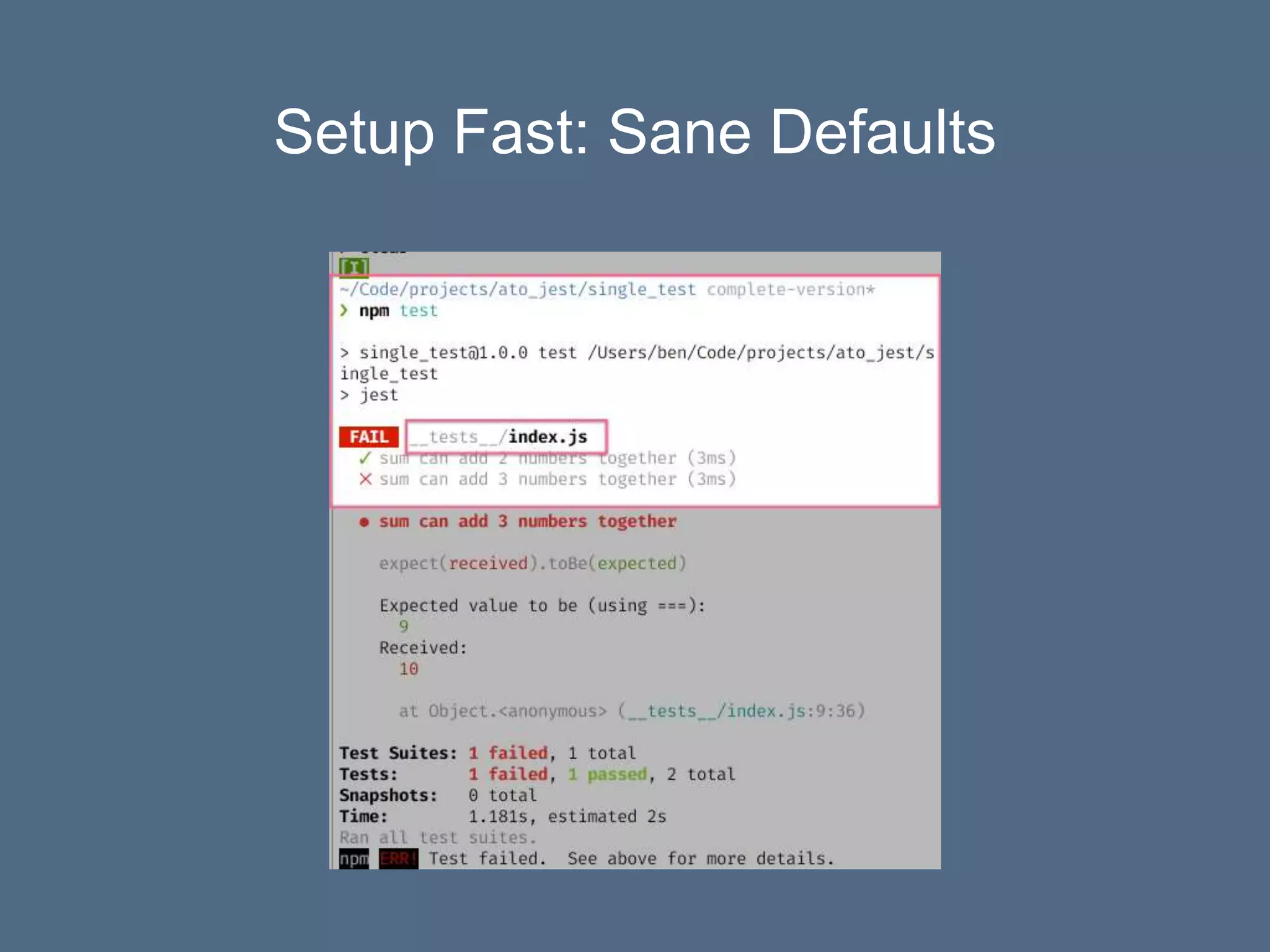Setup Fast: Sane Defaults
 