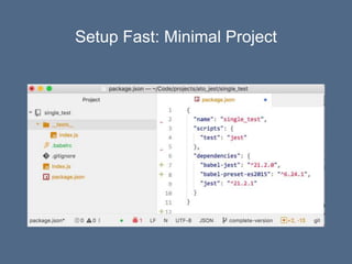 Saving Time By Testing With Jest | PPTX