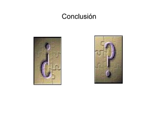 Conclusión
 