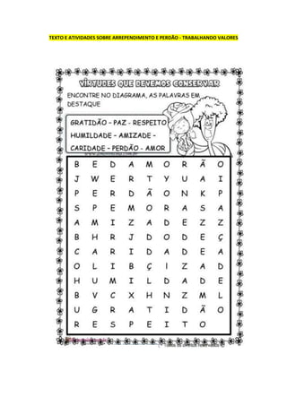 TEXTO E ATIVIDADES SOBRE ARREPENDIMENTO E PERDÃO - TRABALHANDO VALORES
 