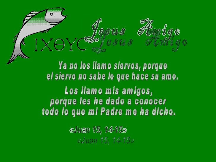 Jesus amigo