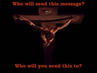 Who will send this message? Who will you send this to? 