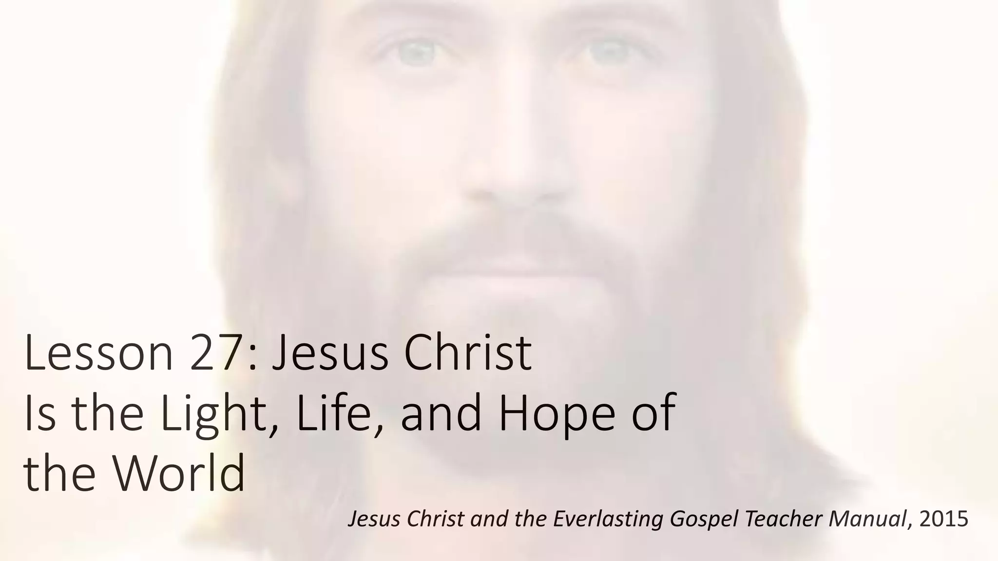 Jesus christ is the light and hope | PPTX