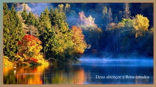 Deus abençoe e Bons estudos
 