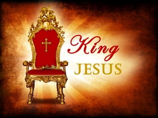 King

JESUS

 