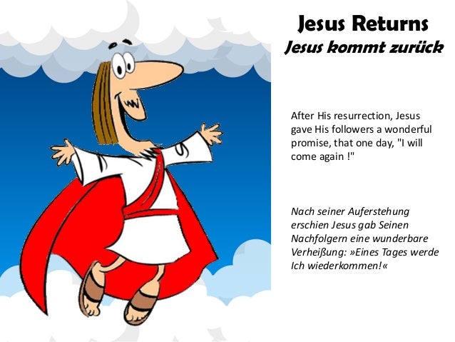Jesus Kommt Zuruck Jesus Returns