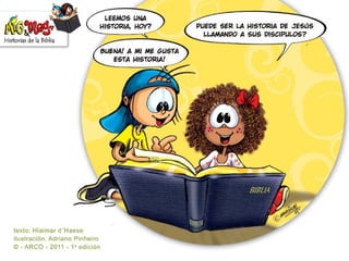 Jesus llama a sus discipulos