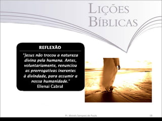 Pr. Moisés Sampaio de Paula 18
 