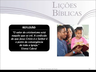 Pr. Moisés Sampaio de Paula 30
 