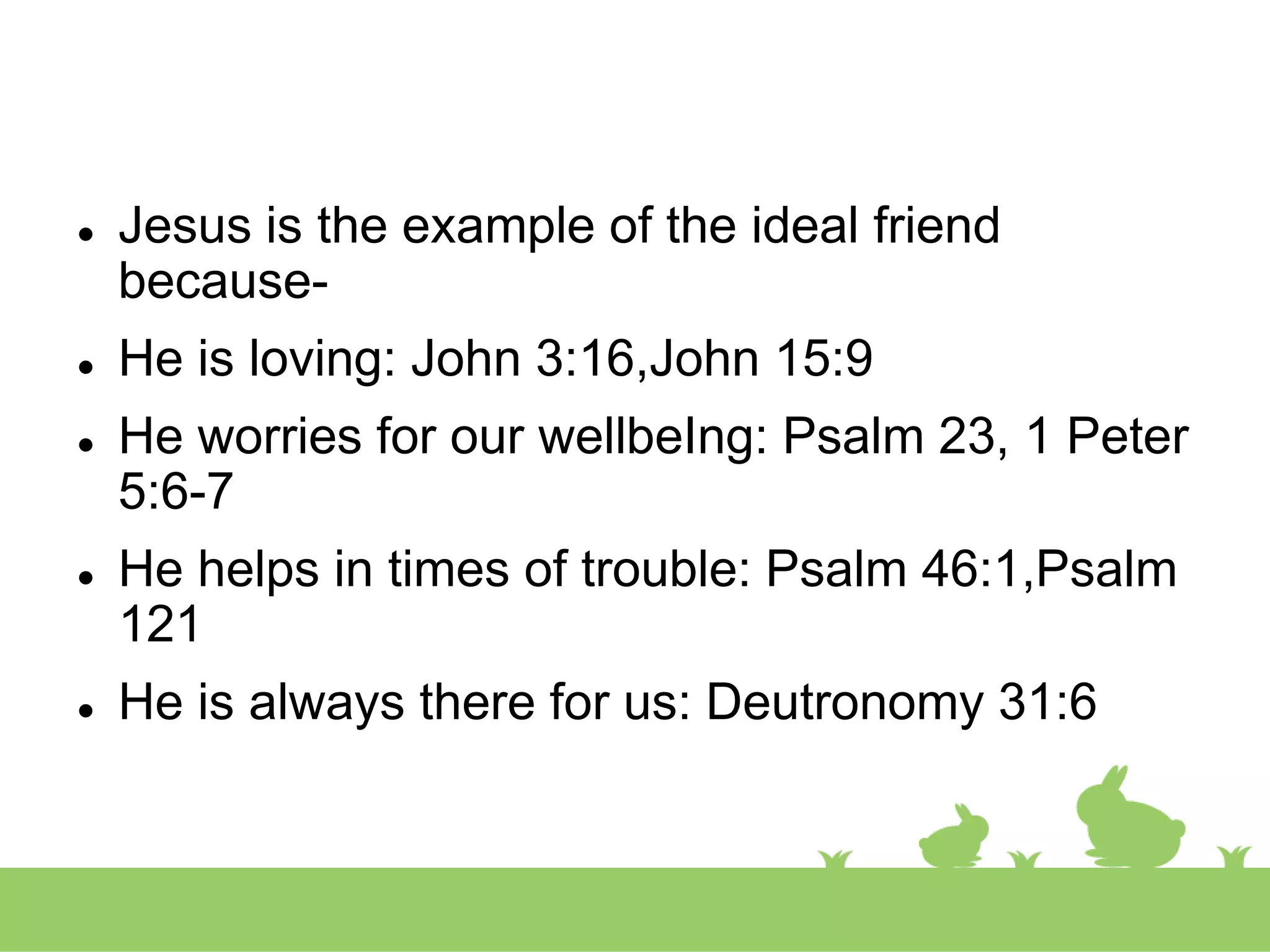Jesus our friend & saviour | PPT