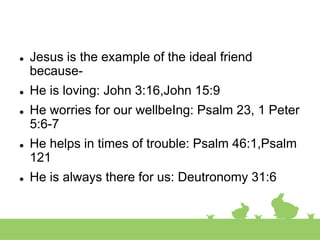 Jesus our friend & saviour | PPTX