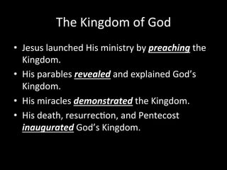Jesus Preached The Kingdom Slides, 4/14/13 | PDF