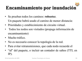ConmutadoresLos conmutadores son sofisticados dispositivos que, nos permiten reducir la saturación de nuestras redes, a base de "segmentar" las mismas, reduciendo el número de puestos o nodos conectados a cada segmento, y ampliando por tanto el ancho de banda disponible para cada uno de ellos.18 de noviembre de 2009Instituto Tecnologico de Oaxaca73