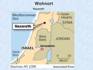 Wohnort
Nazareth
 