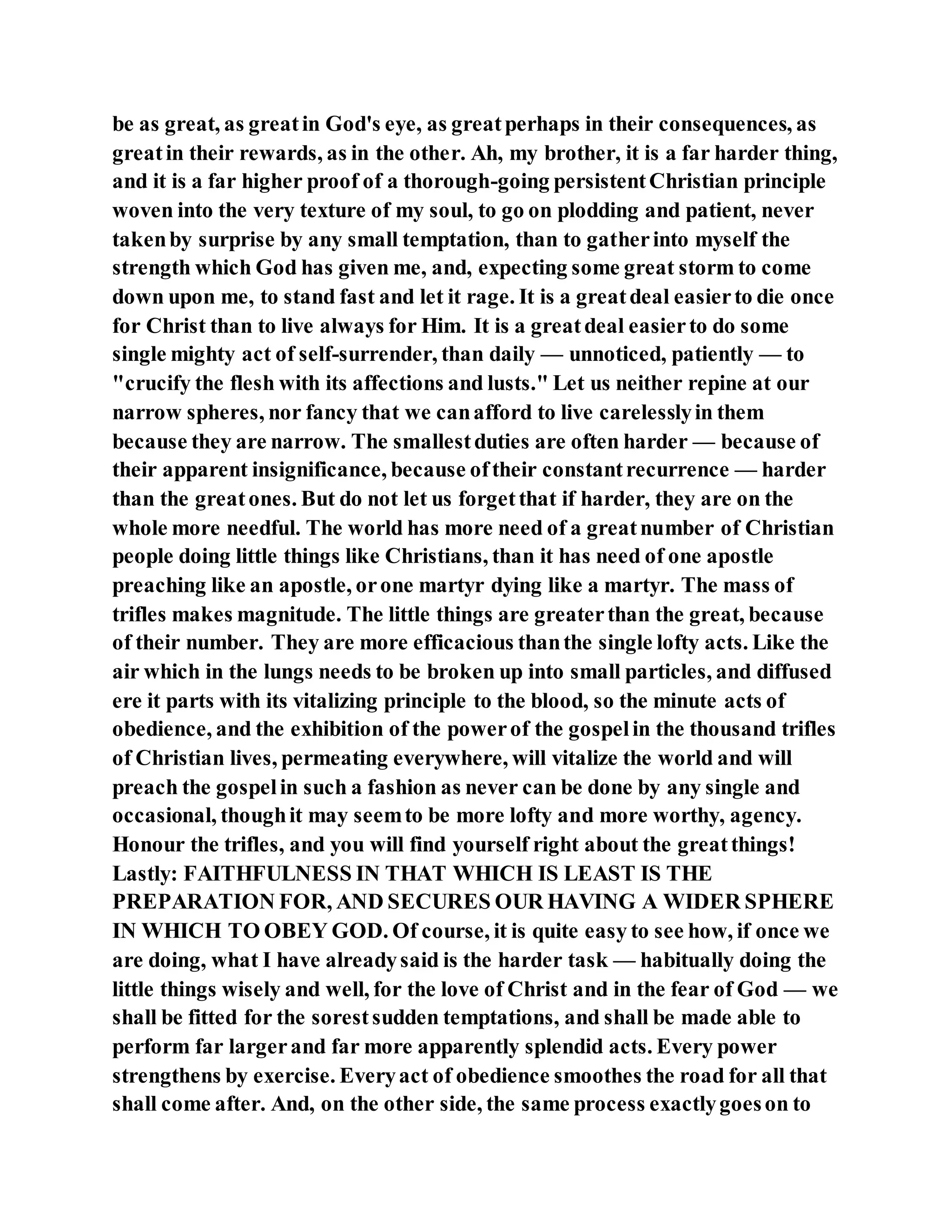 Jesus was clear you cannot serve two masters