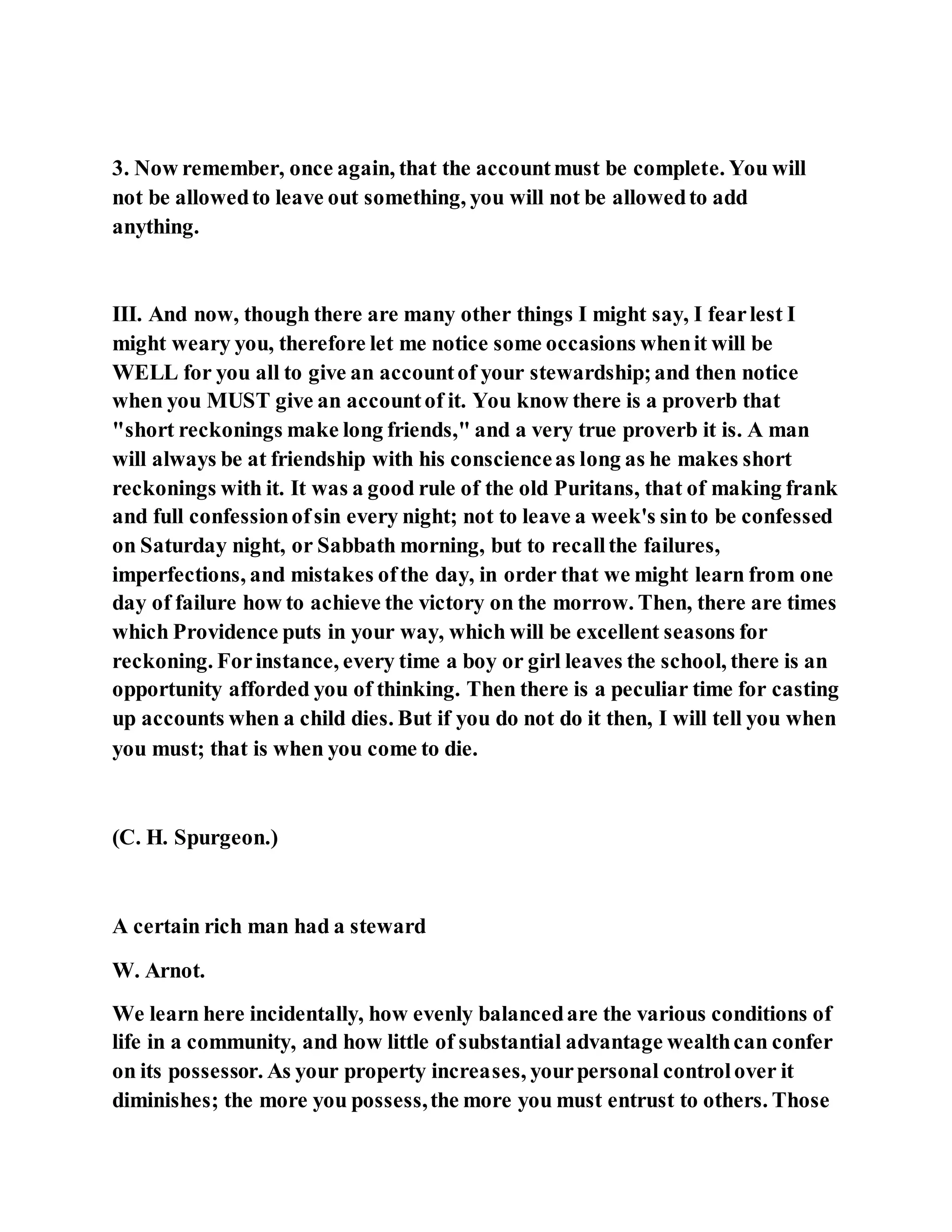 Jesus was clear you cannot serve two masters