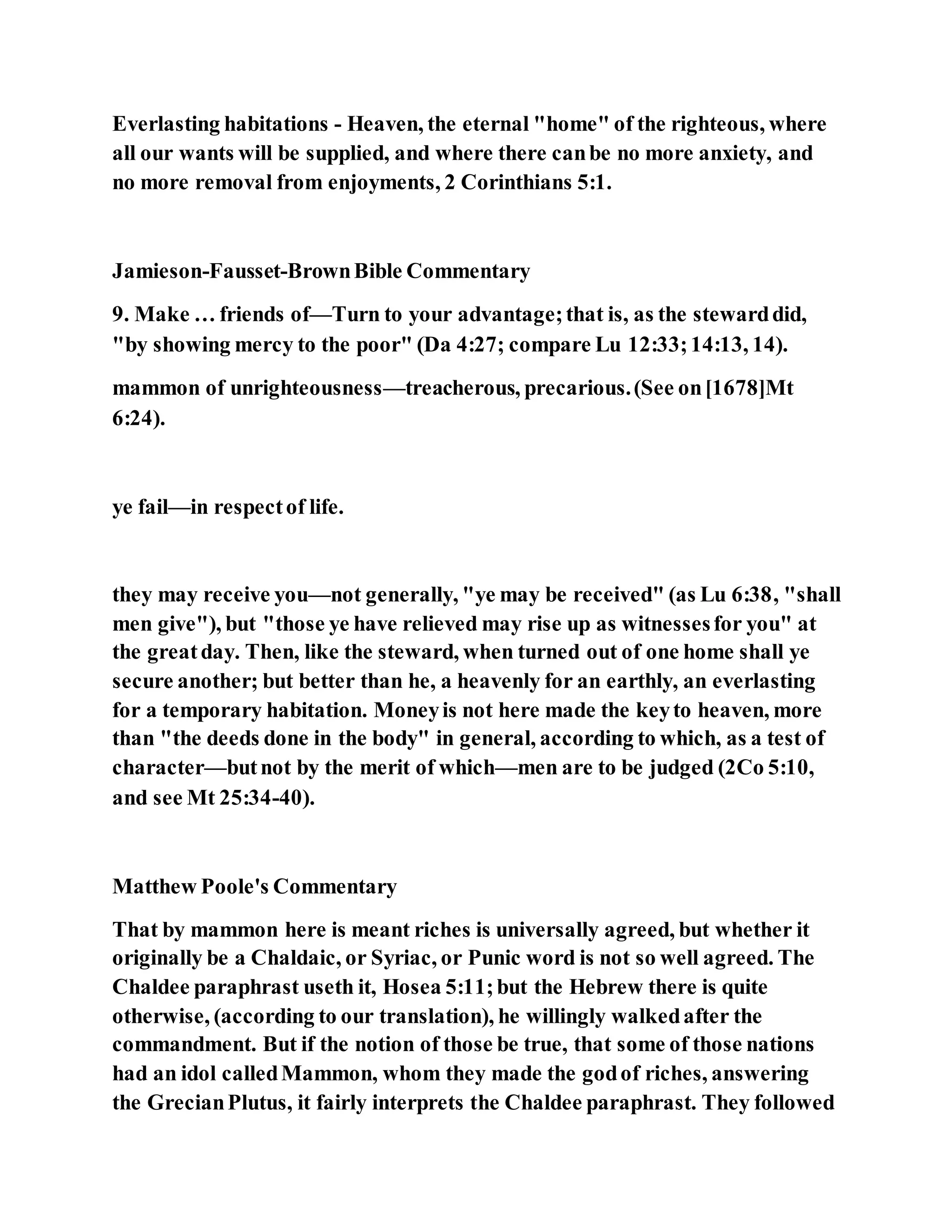 Jesus was clear you cannot serve two masters