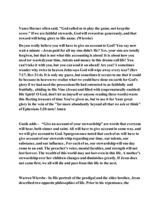 Jesus was clear you cannot serve two masters