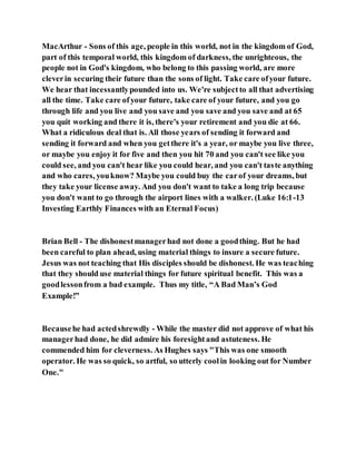 Jesus was clear you cannot serve two masters