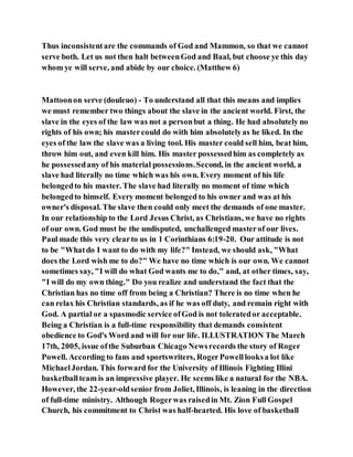 Jesus was clear you cannot serve two masters