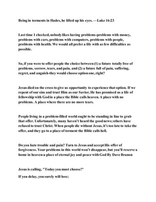 Jesus was clear you cannot serve two masters