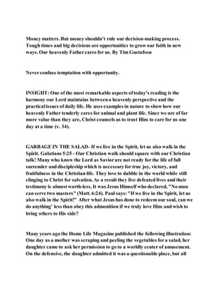 Jesus was clear you cannot serve two masters