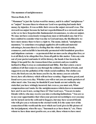 Jesus was clear you cannot serve two masters