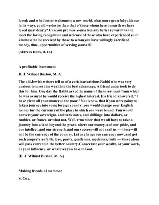 Jesus was clear you cannot serve two masters