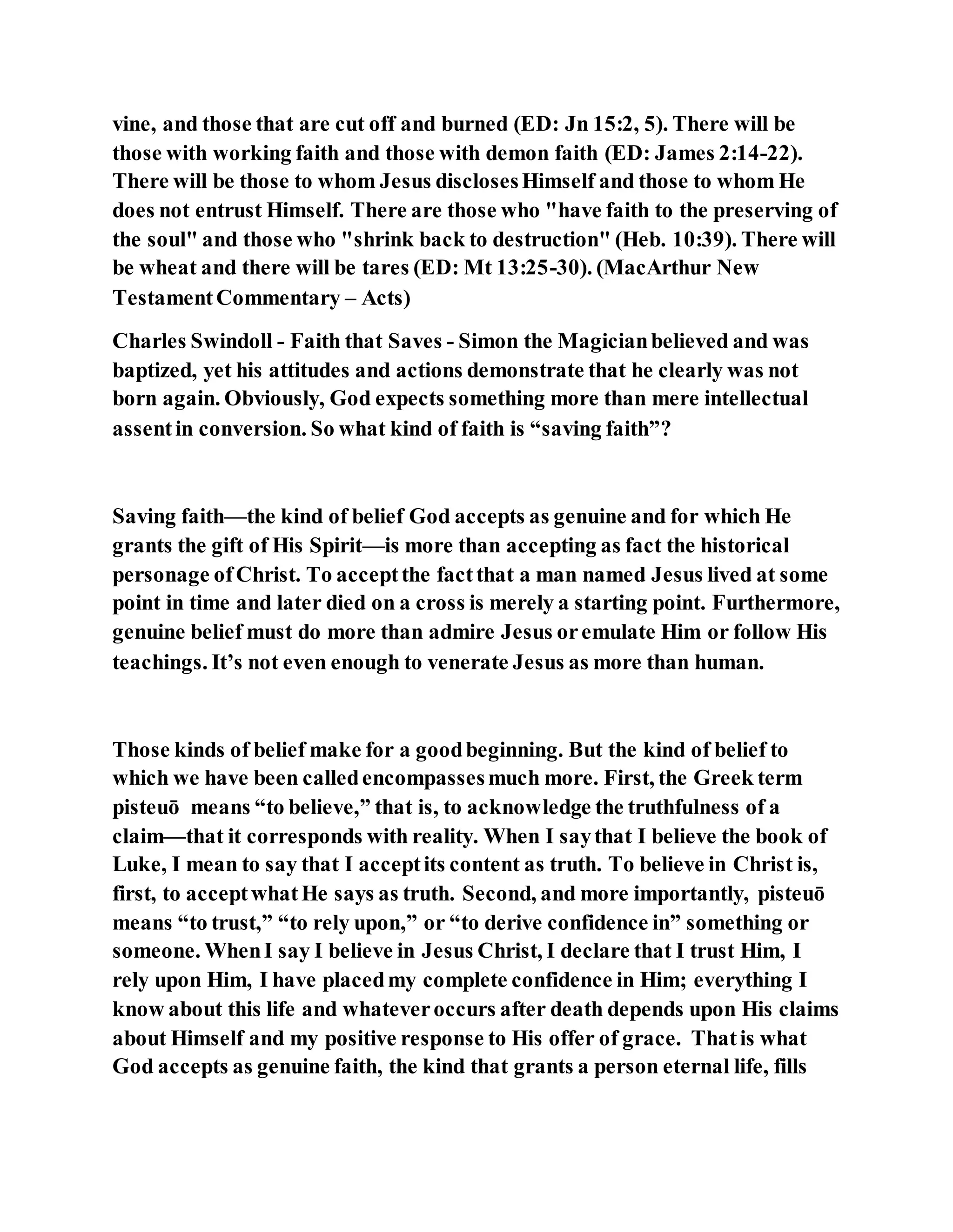 Jesus was converting a man of great sorcery