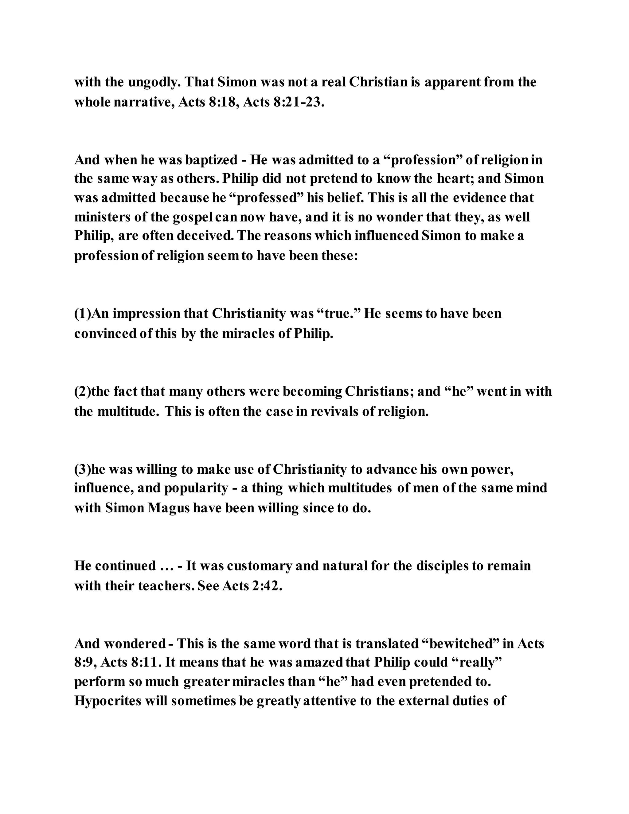 Jesus was converting a man of great sorcery