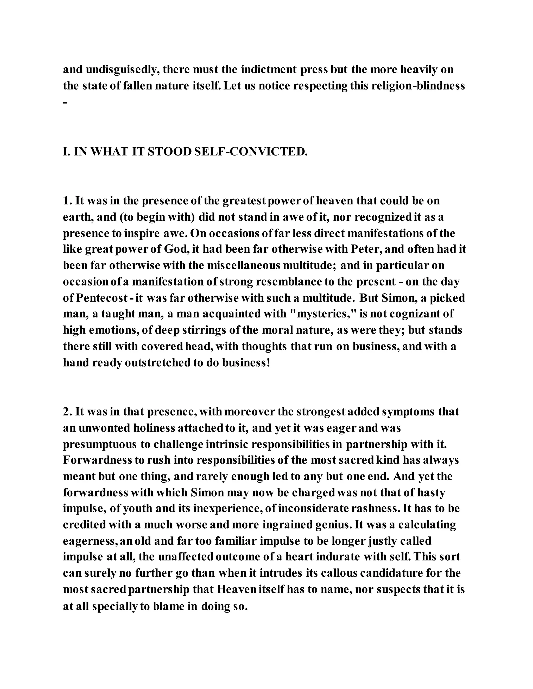 Jesus was converting a man of great sorcery