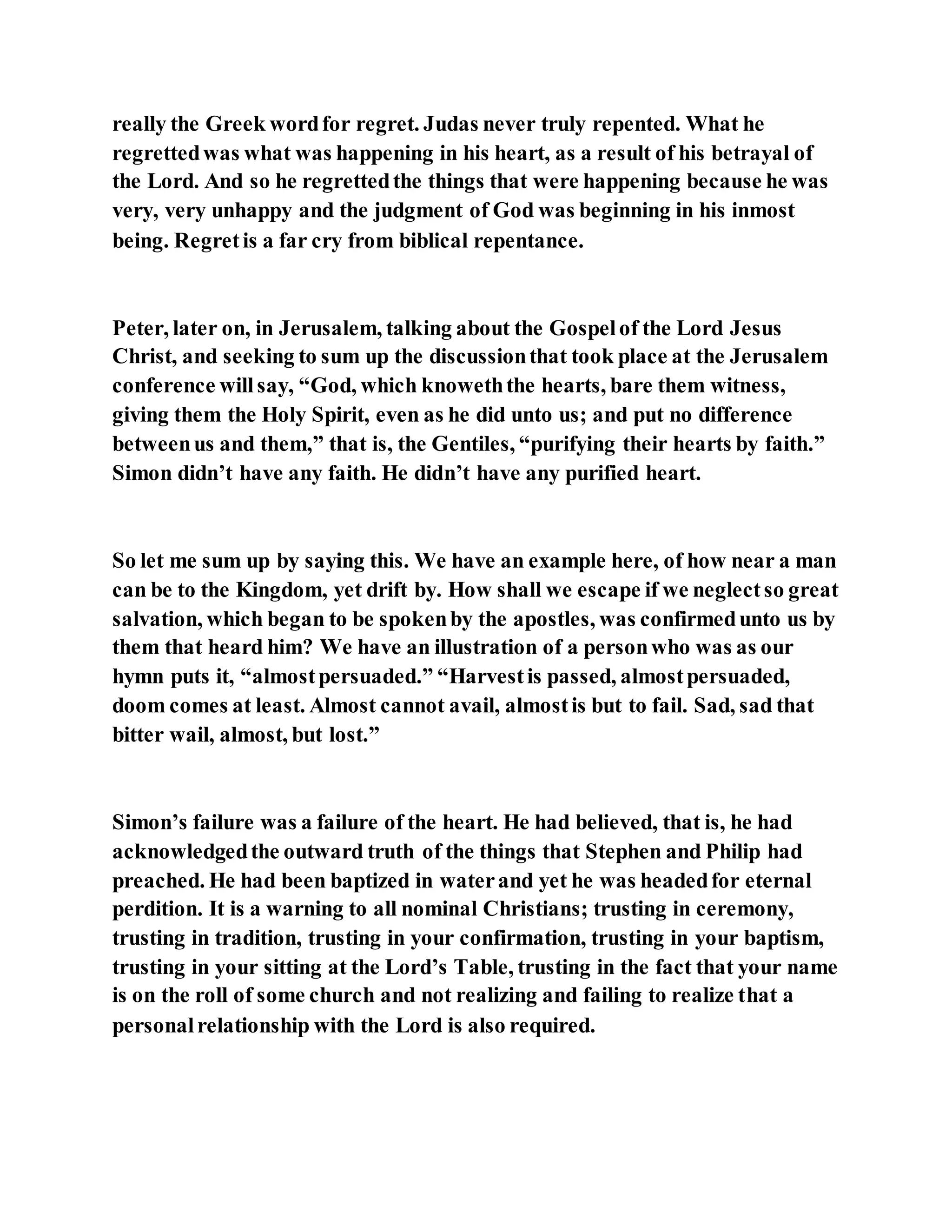 Jesus was converting a man of great sorcery