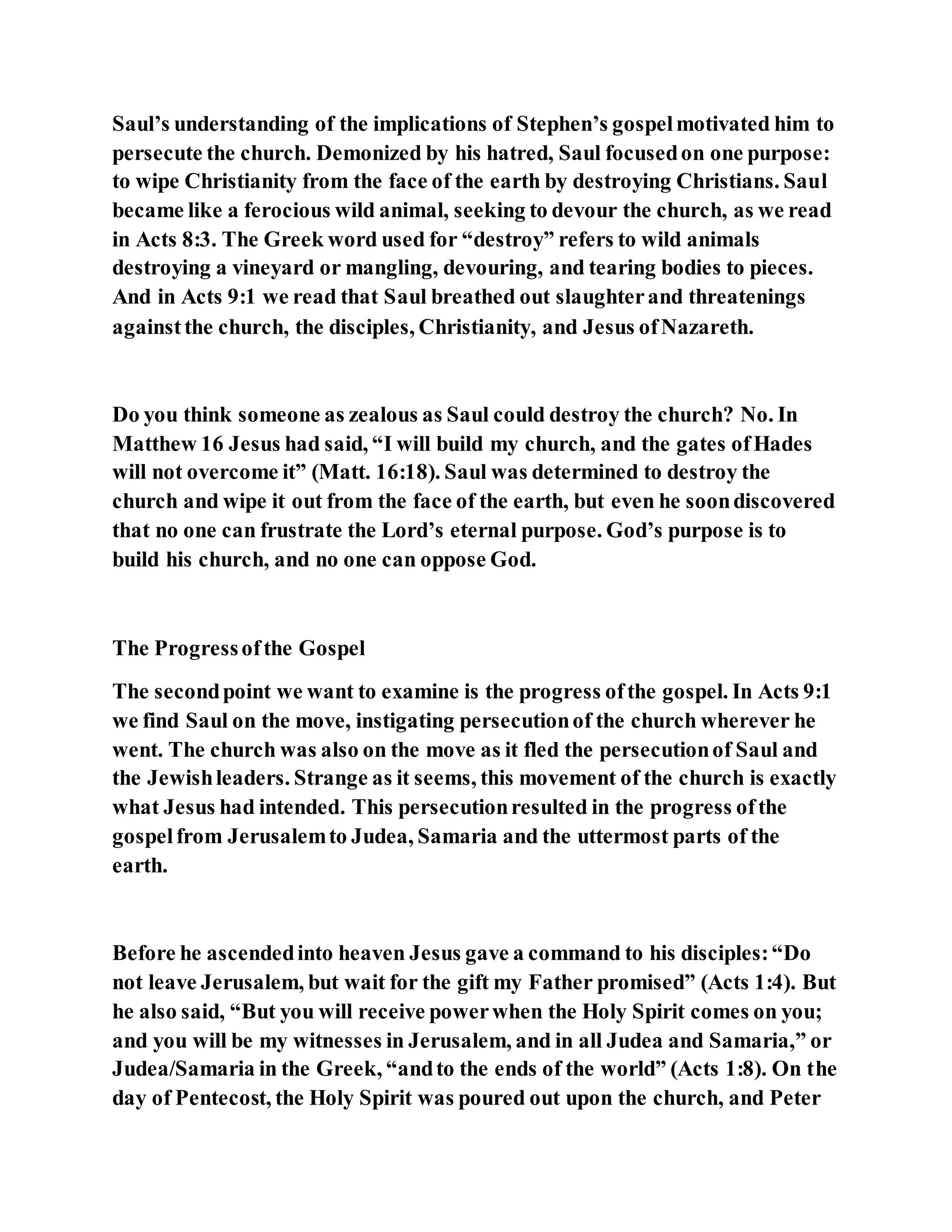 Jesus was converting a man of great sorcery