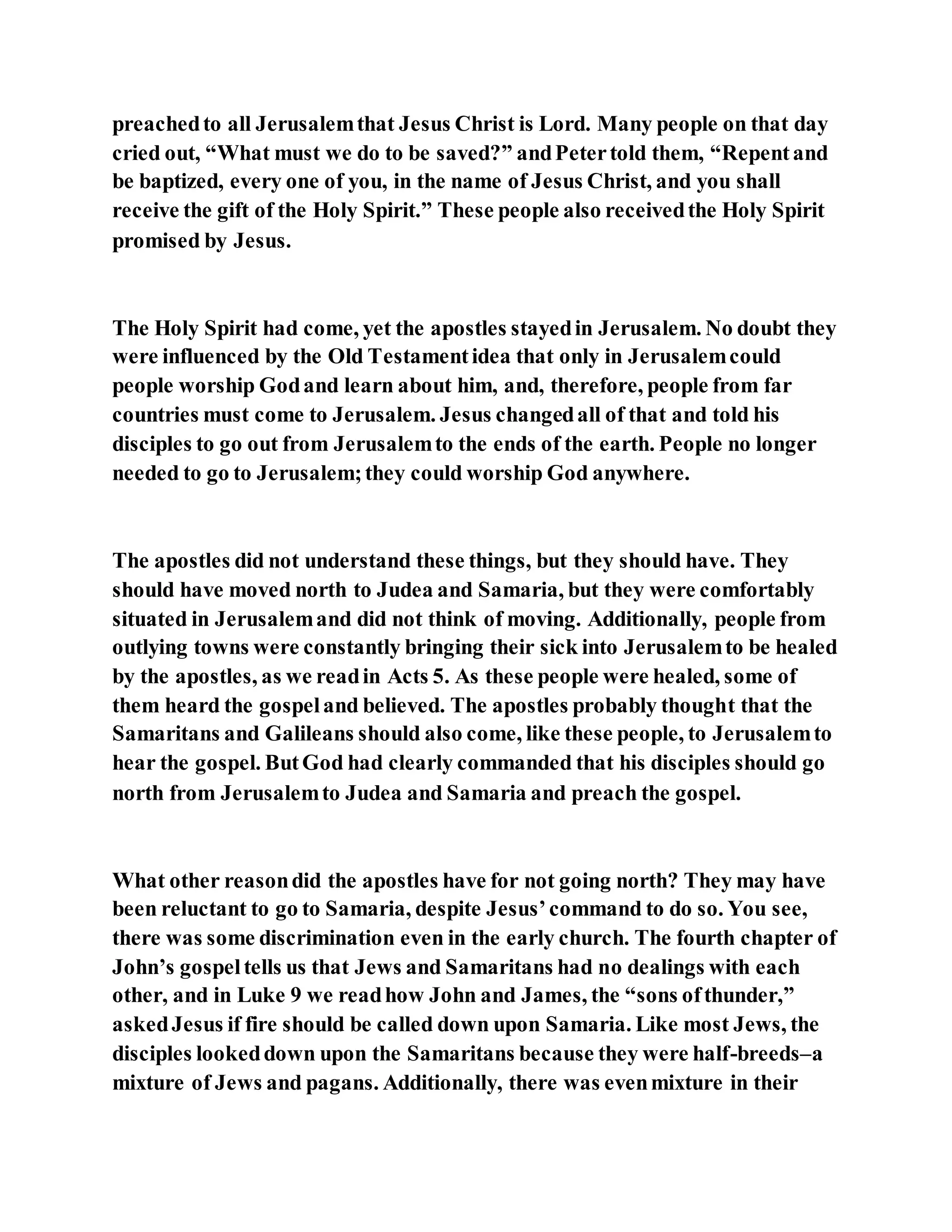 Jesus was converting a man of great sorcery