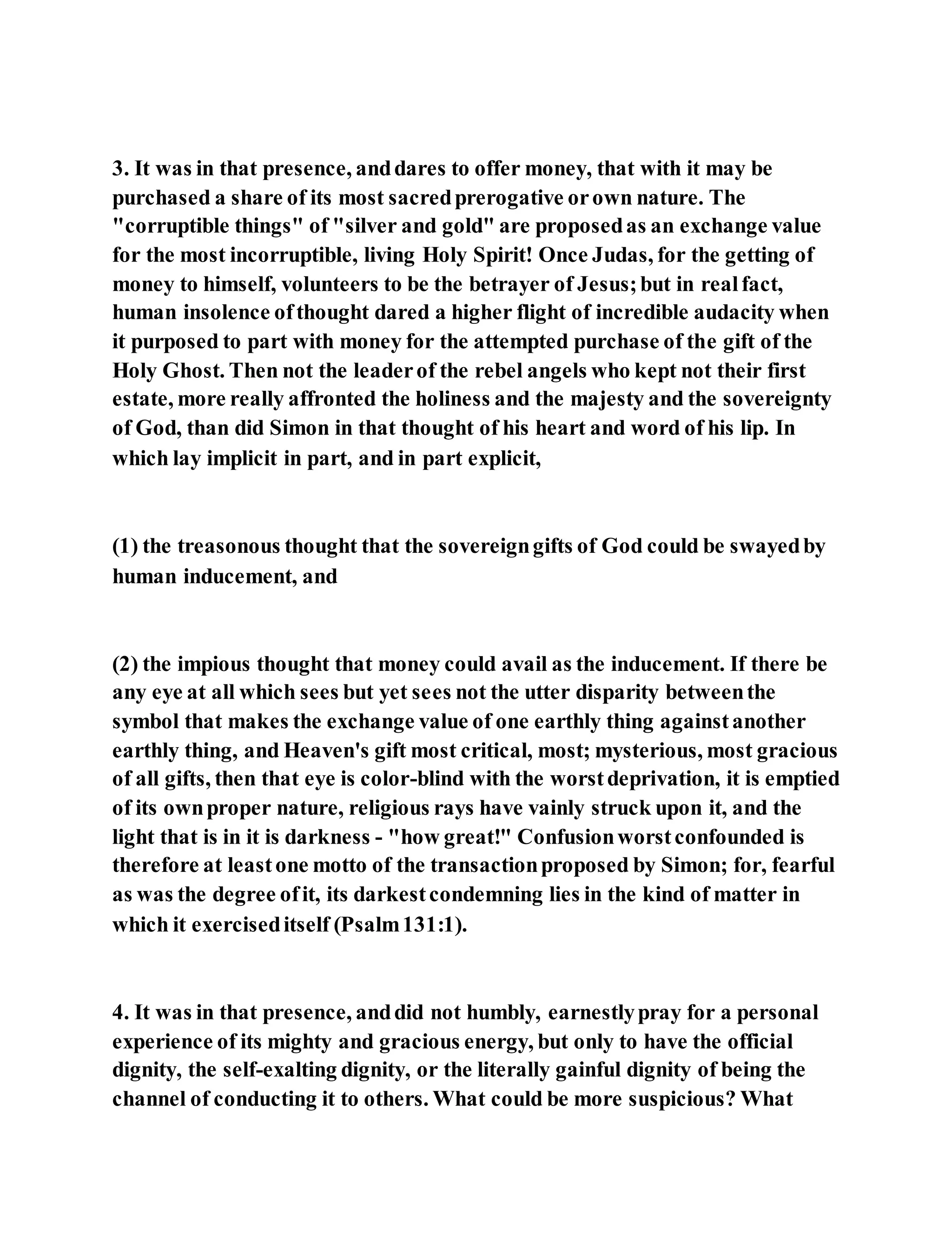 Jesus was converting a man of great sorcery