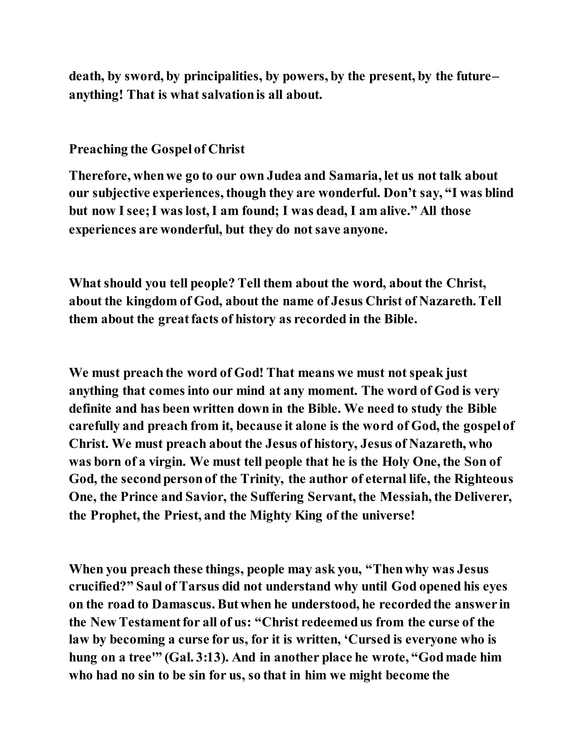 Jesus was converting a man of great sorcery