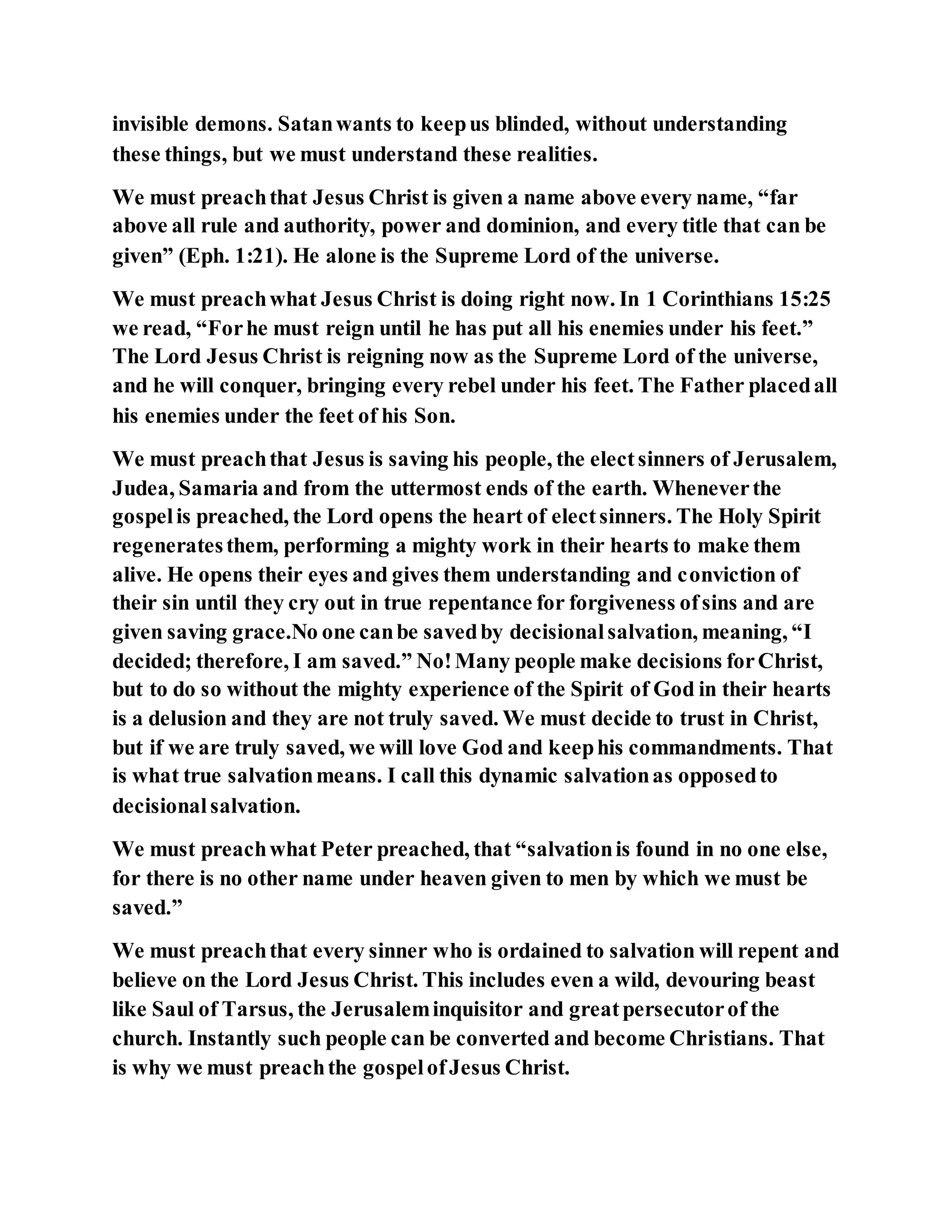 Jesus was converting a man of great sorcery